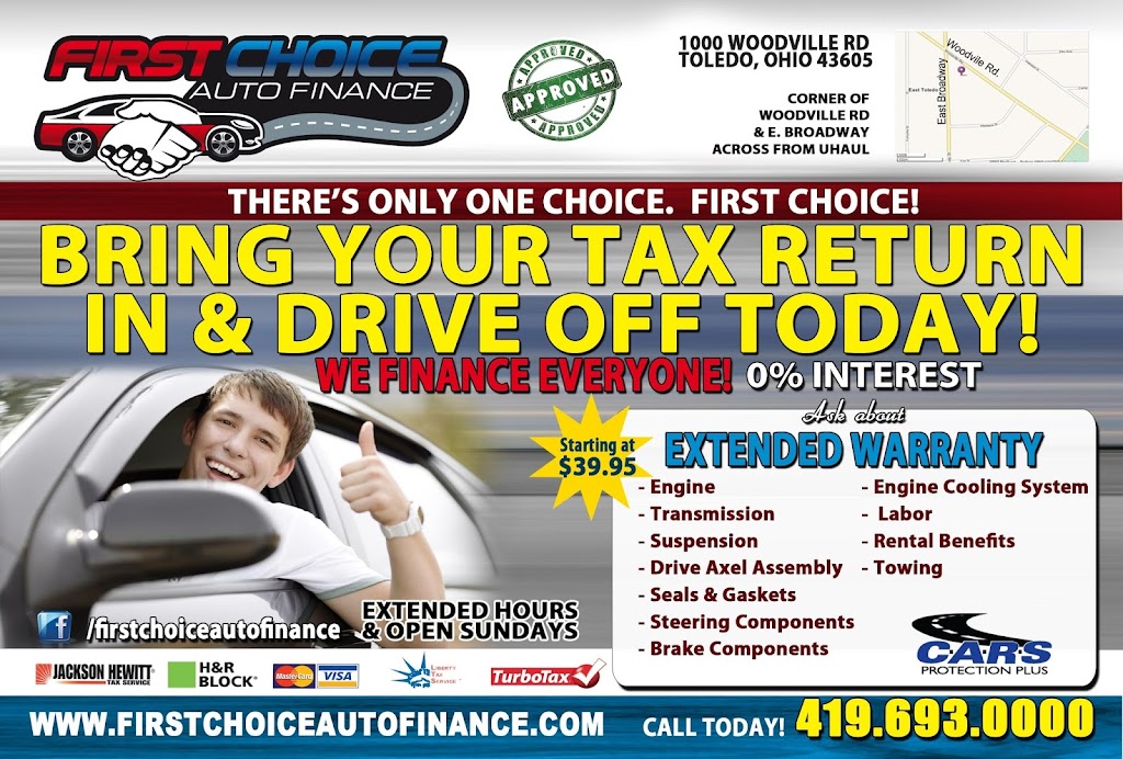 First Choice Auto Finance | 1000 Woodville Rd, Toledo, OH 43605, USA | Phone: (419) 693-0000