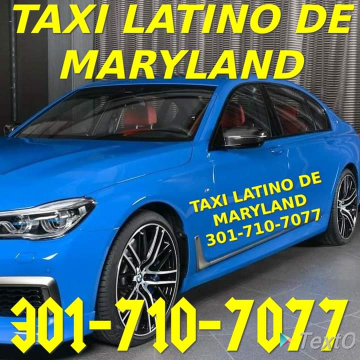 Taxi Latino En Maryland | 5600 Riverdale Rd, Riverdale, MD 20737, USA | Phone: (301) 710-7077